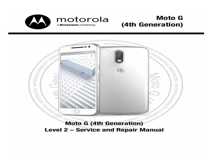  Motorola G4 XT1621 G 4th Gen Level 2 维修手册-摩托罗拉Moto