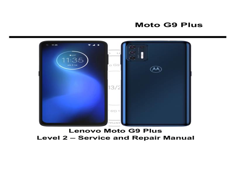 Motorola G9 Plus XT2087 Odessa V1.0 维修手册-摩托罗拉Moto